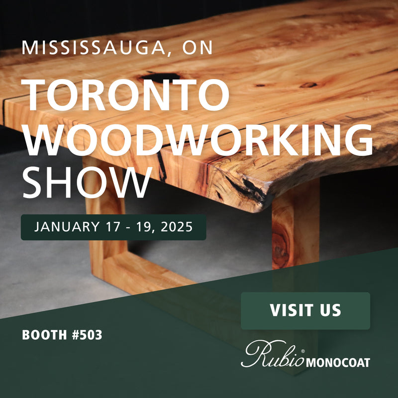 Rubio Monocoat Canada will be exhibiting at the Toronto Woodworking Show in Mississauga, ON January 17-19, 2025.